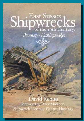 East Sussex Shipwrecks - Pevensey, Hastings, Rye